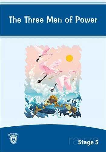 The Three Men Of Power / Stage 5 - Dorlion Yayınevi