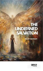 The Undefined Salvation - Gece Kitaplığı