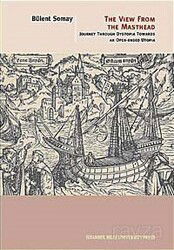 The View From The Masthead - İstanbul Bilgi Üniversitesi Yayınları