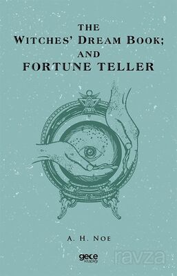 The Witches' Dream Book; And Fortune Teller - 1