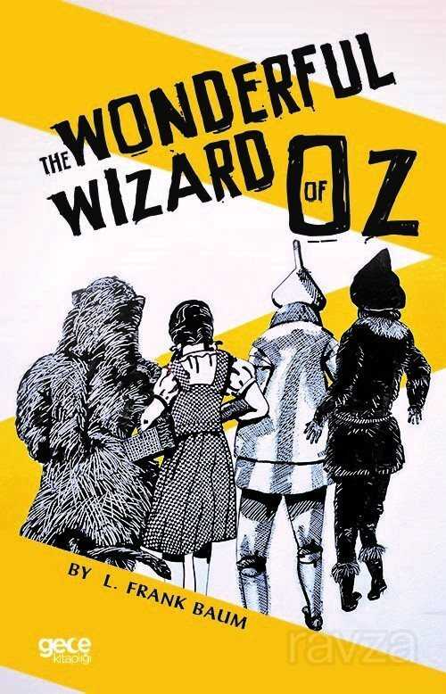 The Wonderful Wizard Of Oz - Gece Kitaplığı