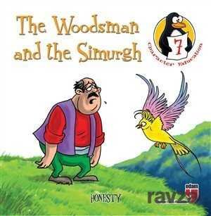 The Woodsman and the Simurgh - Honesty / Character Education Stories 7 - 1