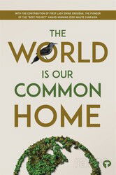 The World is our Common Home Research - Turkuvaz Kitap
