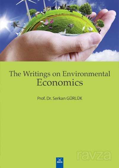 The Writings On Environmental Economics - Dora Yayınları
