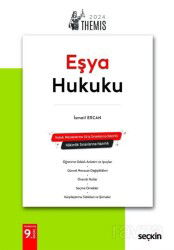 THEMIS - Medeni Hukuk Konu Kitabı C: II - Eşya Hukuku - Seçkin Yayıncılık