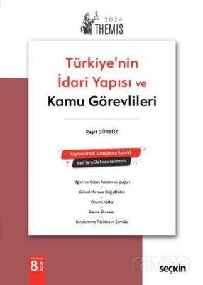 THEMIS - Türkiye'nin İdari Yapısı ve Kamu Görevlileri - 1
