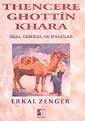 Thencere Ghottin Khara (Özal-Demirel ve Siyasiler) - Yeni Zamanlar Sahaf