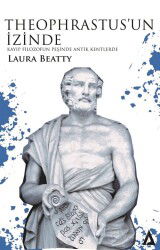 Theophrastus'un İzinde - Kanon Kitap