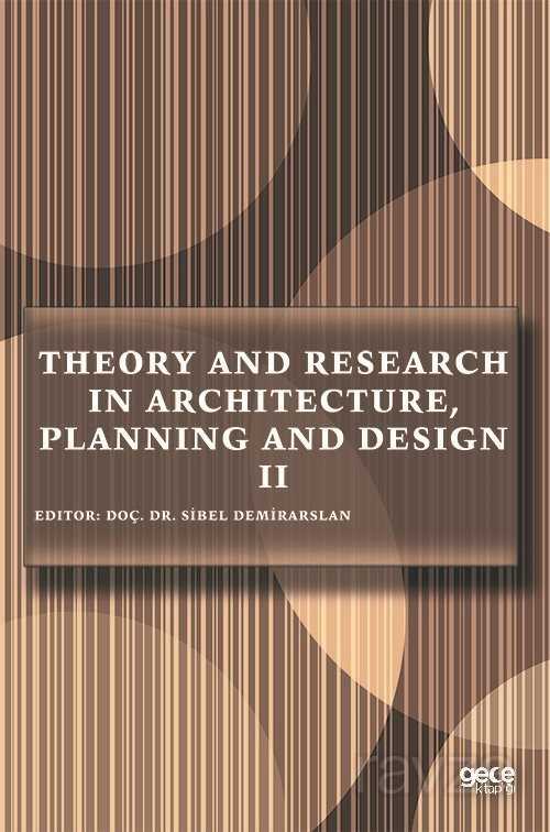 Theory and Research in Architecture, Planning and Design II - 1