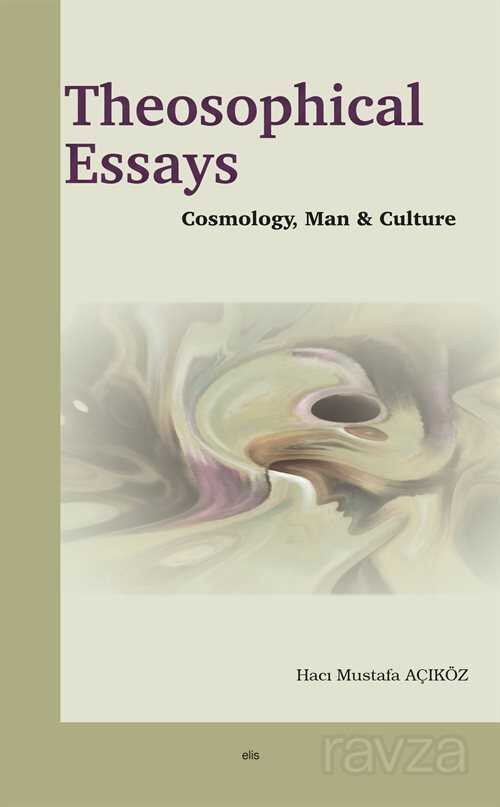 Theosophical Essays - 1