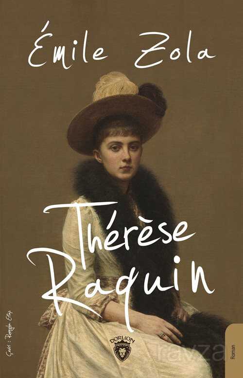 Therese Raquin - Dorlion Yayınevi