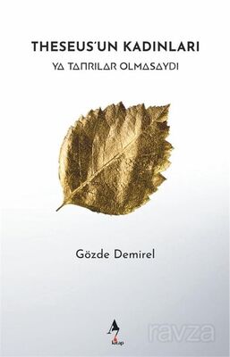 Theseus'un Kadınları - 1