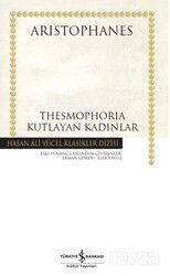 Thesmophoria Kutlayan Kadınlar - İş Bankası Yayınları