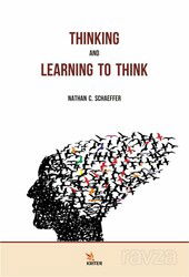 Thinking and Learning to Think - Kriter Basım Yayın Dağıtım