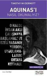 Thomas Aquinas'ı Nasıl Okumalıyız? - Runik Kitap