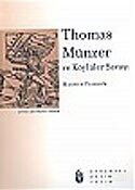 Thomas Münzer ve Köylüler Savaşı - Yeni Zamanlar Sahaf