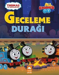 Thomas ve Arkadaşları / Geceleme Durağı - Eksik Parça Çocuk