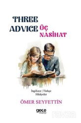 Three Advice - Üç Nasihat - Gece Kitaplığı