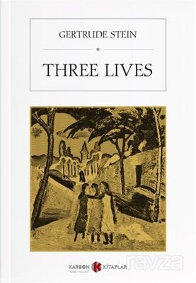 Three Lives - 1