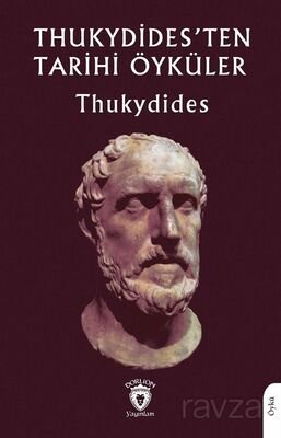 Thukydides'ten Tarihi Öyküler - 1