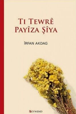 Tı Tewrê Payîza Şîya - 1