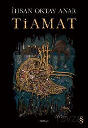 Tiamat (Karton Kapak) - Everest Yayınları
