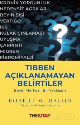 Tıbben Açıklanamayan Belirtiler: Beyin Merkezli Bir Yaklaşım - 1