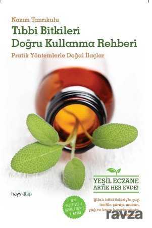Tıbbı Bitkileri Doğru Kullanma Rehberi - Hayy Kitap
