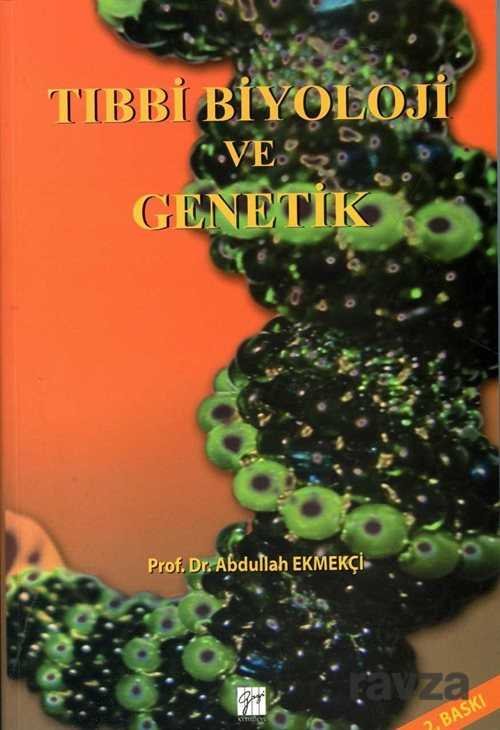 Tıbbi Biyoloji ve Genetik - 1