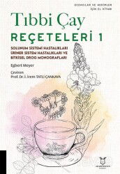 Tıbbi Çay Reçeteleri 1 - Akademisyen Kitabevi