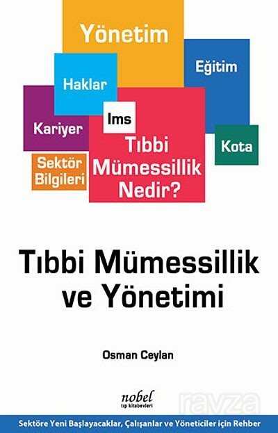 Tıbbi Mümessillik ve Yönetimi - Nobel Tıp Kitabevleri