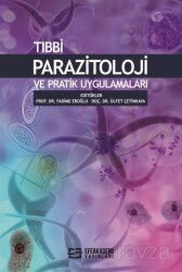 Tıbbi Parazitoloji ve Pratik Uygulamaları - Efe Akademi Yayınları