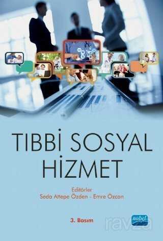 Tıbbi Sosyal Hizmet - Nobel Yayın Dağıtım