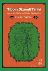 Tıbbın Gizemli Tarihi - Doruk Yayınları
