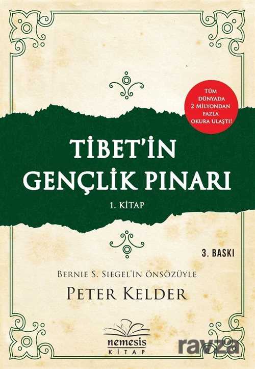 Tibet'in Gençlik Pınarı 1. Kitap - Nemesis Kitap