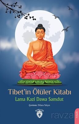 Tibet'in Ölüler Kitabı - 1