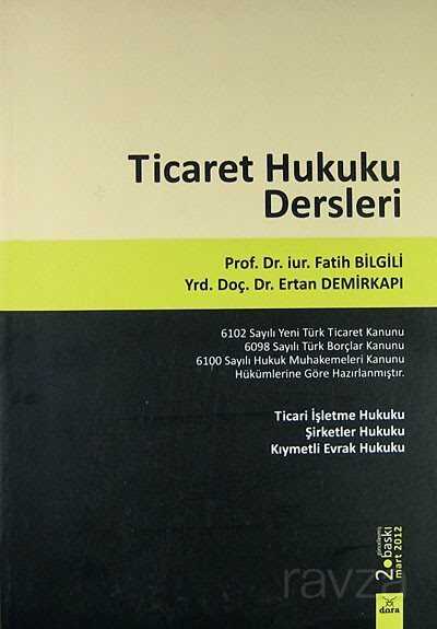 Ticaret Hukuku Dersleri - Dora Yayınları