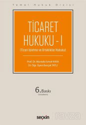 Ticaret Hukuku I (THD) - Seçkin Yayıncılık