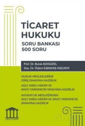 Ticaret Hukuku Soru Bankası - Hukuk Mesleklerine Giriş Sınavına Hazırlık - Adalet Yayınevi