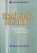 Ticari Bilgi ve Belgeler - Türkmen Kitabevi