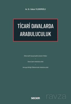 Ticari Davalarda Arabuluculuk - 1