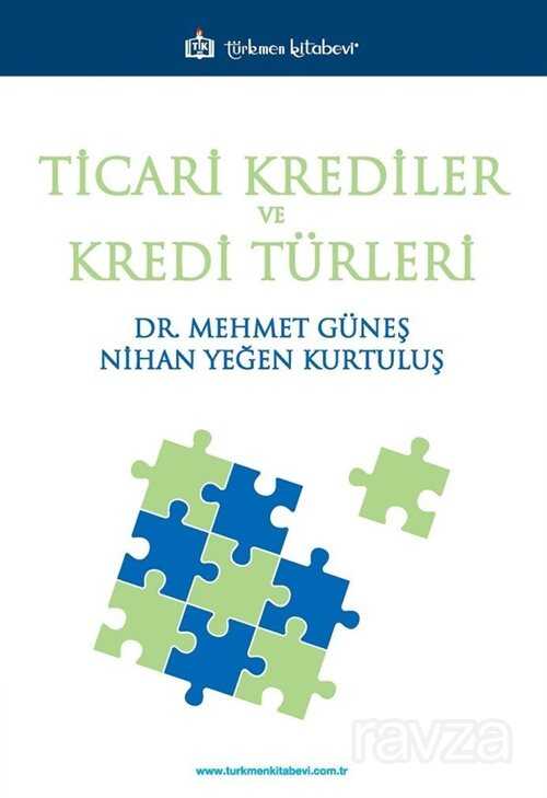 Ticari Krediler ve Kredi Türleri - Türkmen Kitabevi