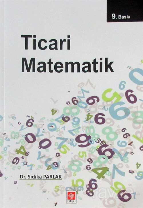 Ticari Matematik / Sıdıka Parlak - 1