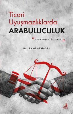 Ticari Uyuşmazlıklarda Arabuluculuk - 1