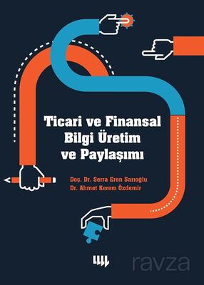 Ticari ve Finansal Bilgi Üretim ve Paylaşımı - 1