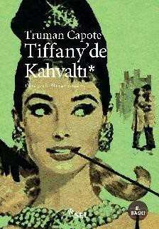 Tiffany'de Kahvaltı - Sel Yayınları