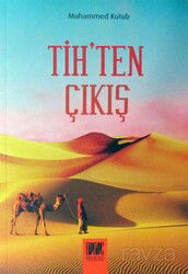 Tih'ten çıkış - Buruç Yayınları