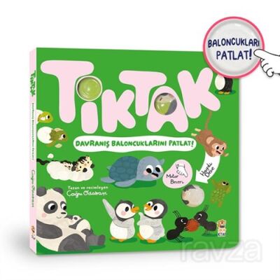 Tik Tak - Davranış Baloncuklarını Patlat! - 1
