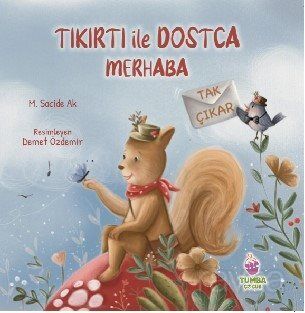 Tıkırtı ile Dostça Merhaba - 1