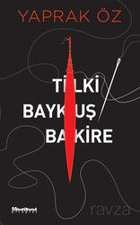 Tilki, Baykuş, Bakire - Oğlak Yayınları